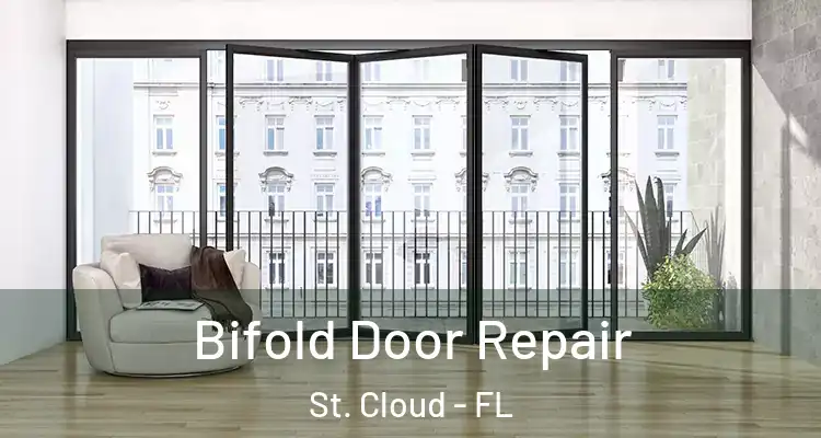 Bifold Door Repair St. Cloud - FL