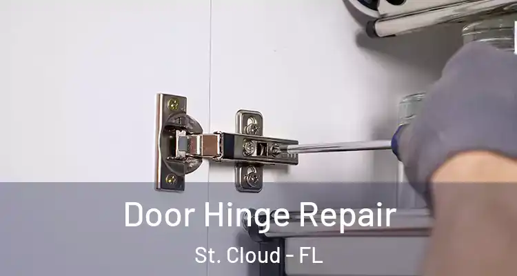 Door Hinge Repair St. Cloud - FL