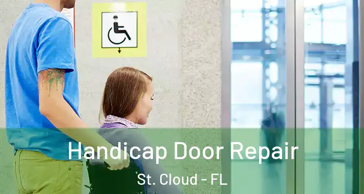 Handicap Door Repair St. Cloud - FL