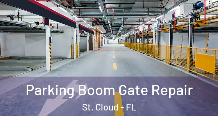 Parking Boom Gate Repair St. Cloud - FL