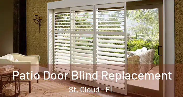 Patio Door Blind Replacement St. Cloud - FL