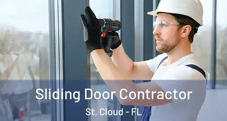 Sliding Door Contractor St. Cloud - FL